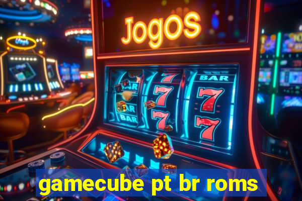 gamecube pt br roms